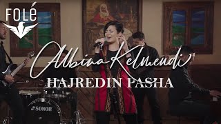 Albina Kelmendi  Hajredin Pasha [upl. by Jordison]