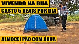 ESTOU VIAJANDO MUNDO GASTANDO 5 REAIS POR DIA DORMINDO NA RUA Ep 85 [upl. by Nenney145]