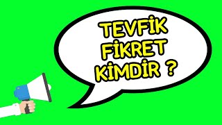 Tevfik Fikret Kimdir [upl. by Sidnak]