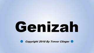 How To Pronounce Genizah [upl. by Eustache861]