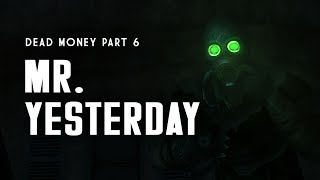 Dead Money Part 6 Mr Yesterdays Corrupt Casino Construction  Fallout New Vegas Lore [upl. by Uokes]