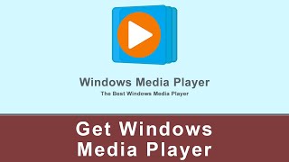 Get Windows Media Player [upl. by Stauffer]