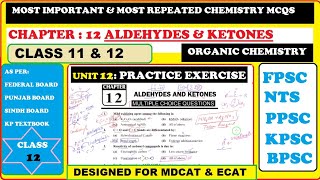 MDCAT Chemistry  Aldehydes and Ketones Class 12  Organic Chemistry most repeated Solved MCQs [upl. by Darcia]