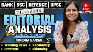 Editorial Analysis  27th November 2024  Vocab Grammar Reading Skimming  Nimisha Bansal [upl. by Pascale]