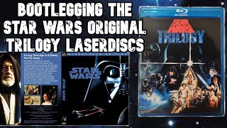 Bootlegging the Star Wars laserdiscs [upl. by Kinom]