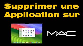 Comment supprimer une application sur Mac [upl. by Celesta]