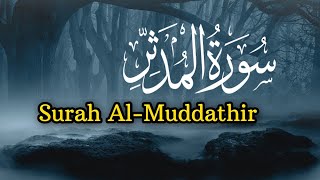 Surah al Muddathir  سورة المدثر  Quran Tilawat  Beautiful Recitation  Juz 29 [upl. by Sparke]