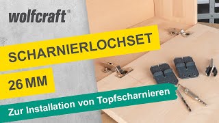 ScharnierlochSet 26 mm Zur einfachen Installation von Topfscharnieren  wolfcraft [upl. by Anatnom]