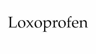 How to Pronounce Loxoprofen [upl. by Gracie]