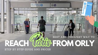 Best way to get to Paris from Orly Airport 🚇 Metro 14 step by step location tickets stations ✈️ [upl. by Doss303]