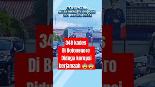 348 kades di Bojonegoro diduga korupsi berjamaah😨😨sobatngarit beritaterkini viralvideo [upl. by Xet]