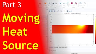 How to model a moving laser heat source in COMSOL Multiphysics  Lasers Heat transfer  Part 3 [upl. by Esten843]