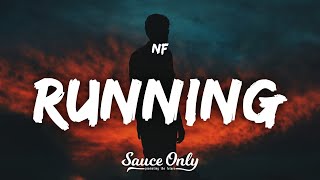 NF  RUNNING Lyrics [upl. by Colon443]