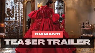 Diamanti  Teaser trailer [upl. by Nnaeinahpets376]