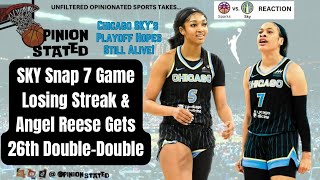 RECAP Chennedy Carter returns amp Angel Reese’s 26th Double Double help SKY Snap 7 Game Losing Streak [upl. by Dinan]