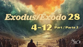 ExodusExodo 28412 Part 2 [upl. by Ninnahc]