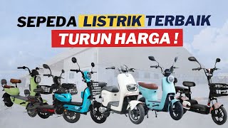 10 REKOMENDASI SEPEDA LISTRIK TERLARIS HARGA TERMURAH AKHIR TAHUN 2023 [upl. by Eceirahs663]