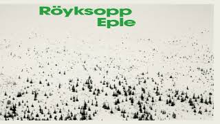 Royksopp  Eple Slowed [upl. by Nonie316]