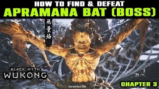 Black Myth Wukong  Apramana Bat Boss Fight amp Location [upl. by Gnem]