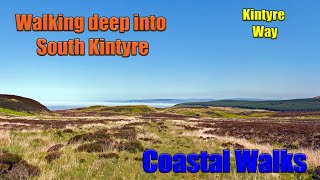 Walking deep into South Kintyre  Kintyre Way [upl. by Atiral]