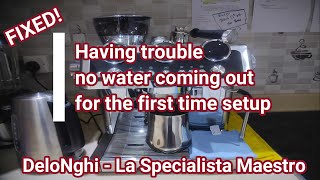 NO WATER COMING  FIXED Delonghi La Specialista Maestro first set up problem Air Lock [upl. by Deraj142]