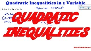 Quadratic Inequalities in One Variable [upl. by Atikim638]