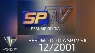 Resumo do Dia SPTV São José dos Campos TV Vanguarda Paulista 122002 [upl. by Ajet]