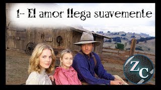 1  El amor llega suavemente ESPAÑOL  EL LEGADO DEL AMOR [upl. by Neema660]