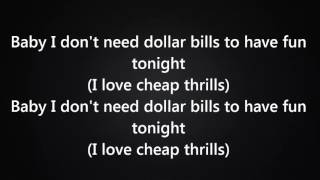 Sia  Cheap Thrills Ft Sean Paul Lyrics [upl. by Dorinda]