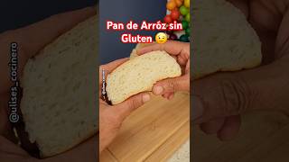 Pan de arroz sin gluten ¡Sano delicioso y fácil de hacer Perfecto para celíacos y alérgicos ❤️🤗😋 [upl. by Naedan]