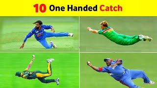 Top 10 One Handed Catch in Cricket History [upl. by Larissa145]