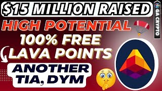 🪂 High Potential Airdrop  15 Million Funded Free Airdrop  Earn Lava Points When You do Tx 🤑 [upl. by Jenn]