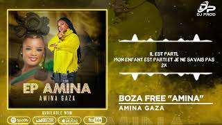 Amina Gaza Boza free AMINA EP AMINA feat Qeen Pastoral [upl. by Xuagram438]