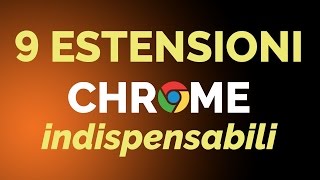 9 ESTENSIONI CHROME INDISPENSABILI PER UN PROGRAMMATORE WEB [upl. by Jeramey]