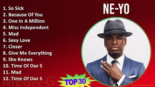 NeYo 2024 MIX Best Songs  So Sick Because Of You One In A Million Miss Independent [upl. by Pohsib441]