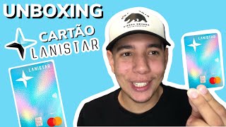 UNBOXING CARTÃO LANISTAR [upl. by Denney302]