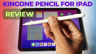 Ipad 10th Gen Ipencil 3rd Party  Kingone Pencil for iPad Review [upl. by Ysiad]