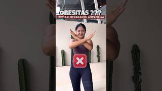 OBESITAS  Jangan lakukan olahraga ini  workout bakarlemak obesitas  olahraga bakarkalori [upl. by Reivaxe]