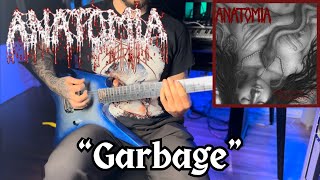 Anatomia  Garbage  Guitar Cover [upl. by Chelsea928]