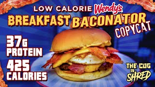 Breakfast Baconator BUT Lower Calories  Higher Protein [upl. by Auohc]