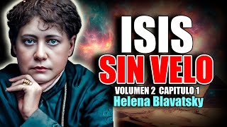 📚 ISIS SIN VELO VOLUMEN 2 CAPITULO 1 POR HELENA BLAVATSKY AUDIOLIBROS HISPANOS [upl. by Ahsieit]