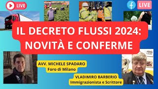 💥 DECRETO FLUSSI 2024 NOVITÀ CONFERME E CONSIGLI PRATICI [upl. by Nauaj]