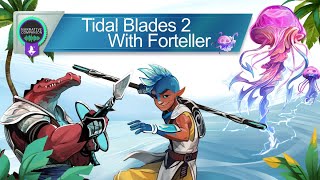 Using the Forteller Web App for Tidal Blades 2 [upl. by Sonitnatsok380]