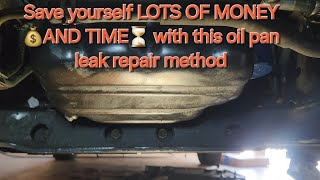 Oil pan leak repair WITHOUT removing it💡 [upl. by Eatnoj301]