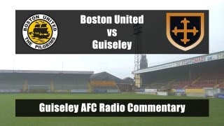 Boston United vs Guiseley  Guiseley AFC Radio 14913 [upl. by Anwahsit37]