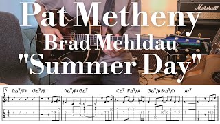 Pat Metheny  Brad Mehldau quotSummer Dayquot TAB譜  Jazz Guitar [upl. by Aniret]