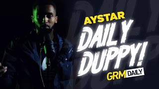 Aystar  Daily Duppy S05 EP11  GRM Daily [upl. by Cerelia]