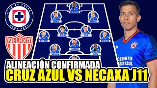 ¡VAN A POR LOS PLAYIN Alineación de Cruz Azul para GANARLE A NECAXA  Jornada 11 [upl. by Alair29]