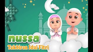 NUSSA DAN RARA SPESIAL LEBARAN TERBARU 2020 TAKBIRAN [upl. by Kassel588]