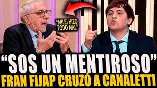 ¡EL LIBERTARIO FIJAP CRUZÓ a CANALETTI y lo DEJÓ ARDIDO en VIVO [upl. by Ambros]